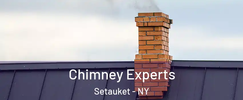 Chimney Experts Setauket - NY