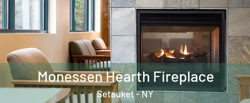  Monessen Hearth Fireplace Setauket - NY